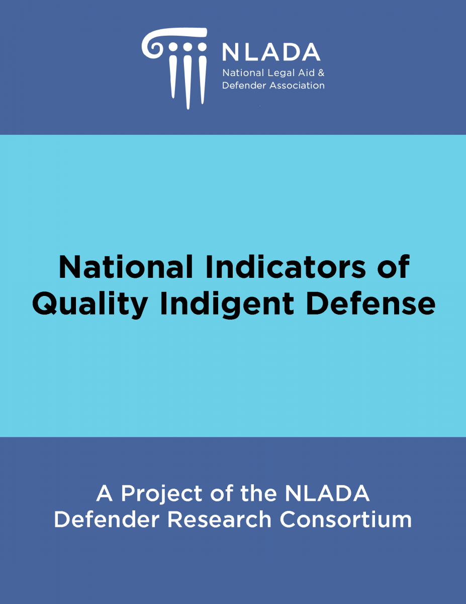 National Indicators of Quality Indigent Defense