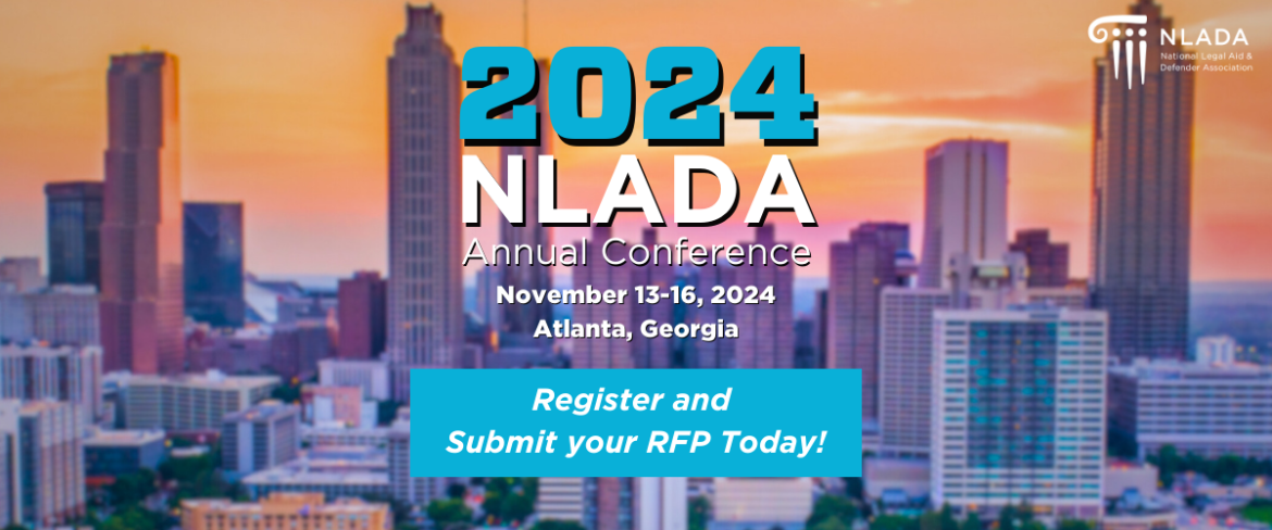 NLADA 2024 Annual Conference in Atlanta, GA 